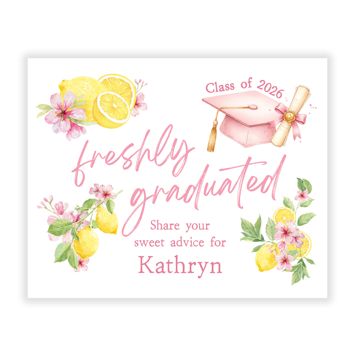 Freshly Graduated Lemons Pink Sign for Graduation Party Advice Wish Wishes Cards Personalized • Stationery Custom Printed Open House Decorations Graduate Decor