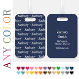 ANY COLOR Repeat Name Luggage Bag Tag