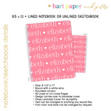 ANY COLOR Repeat Name Personalized Notebook or Sketchbook