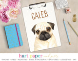 Pug Dog Personalized Clipboard School & Office Supplies - Everything Nice